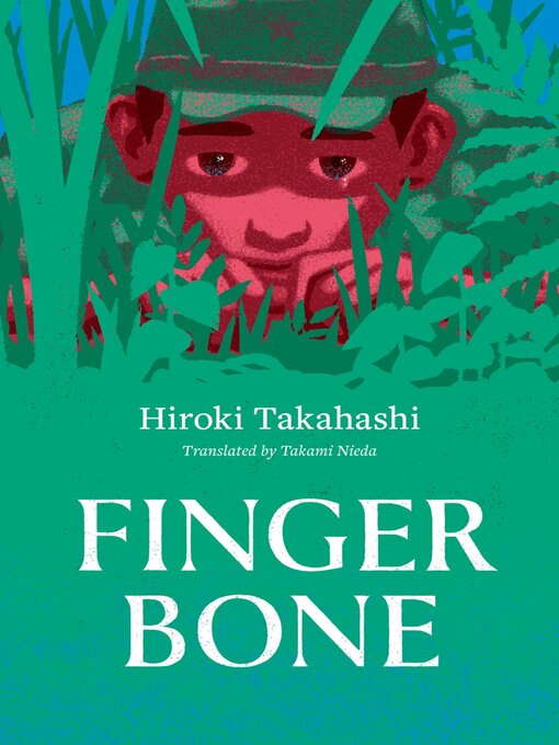 Title details for Finger Bone by Hiroki Takahashi - Available